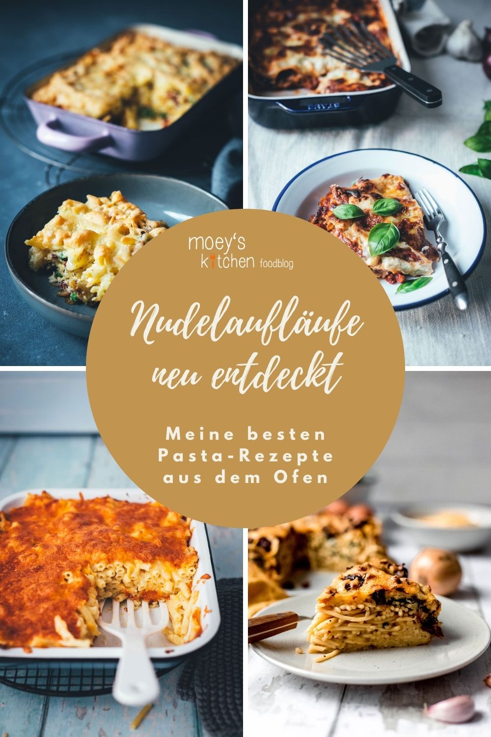 Nudelaufläufe neu entdeckt: Meine besten Pasta-Rezepte aus dem Ofen von Lasagne bis Gnocchiauflauf | moeyskitchen.com