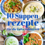 Suppenrezepte von was eigenes