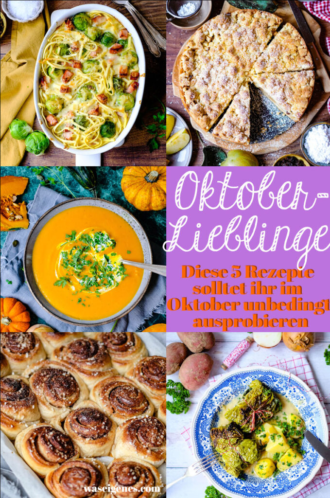 Collage mit 5 Oktober Rezepten von Bine von was eigenes