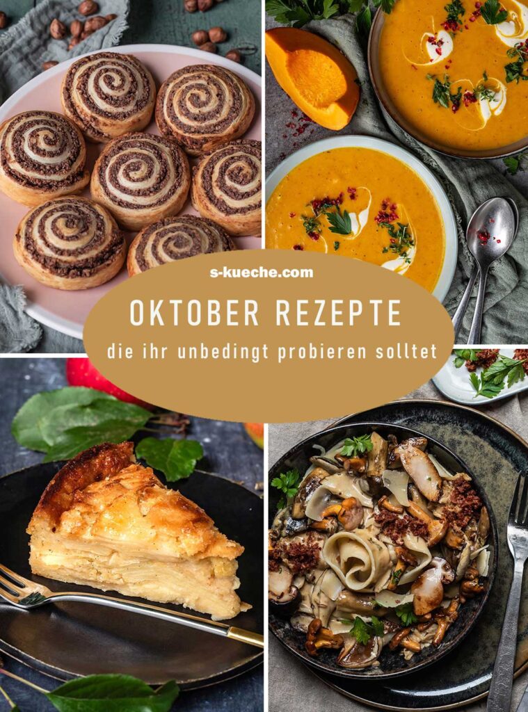 Oktober Rezepte Collage von S-Küche